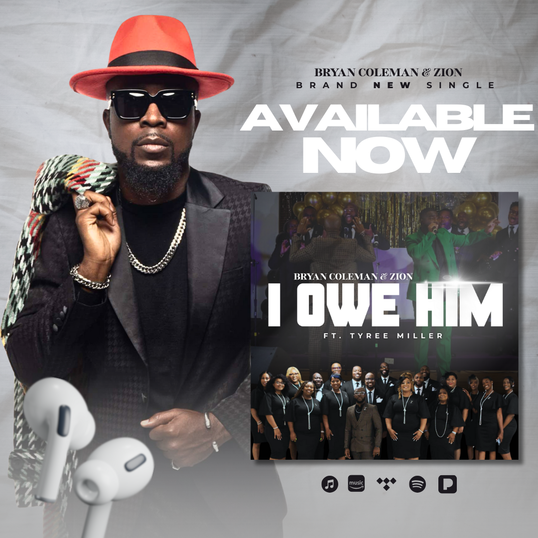 Bryan Coleman & Zion - I Owe Him